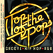 Top of the Pops: Groove, Hip Hop & RnB
