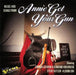 Music and Songs from Annie Get Your Gun