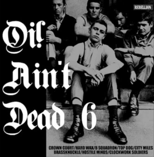 Oi! Ain't Dead - Volume 6