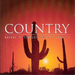 Country: MODERN TO TIMELESS COUNTRY CLASSICS