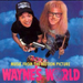Wayne's World: MUSIC FROM THE MOTION PICTURE