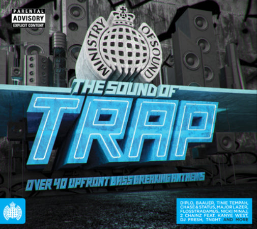 The Sound of Trap