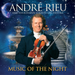 Andre Rieu: Music of the Night