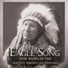 Eagle Song: Pow Wow of the Native American Indians