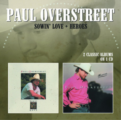 Sowin' Love/Heroes