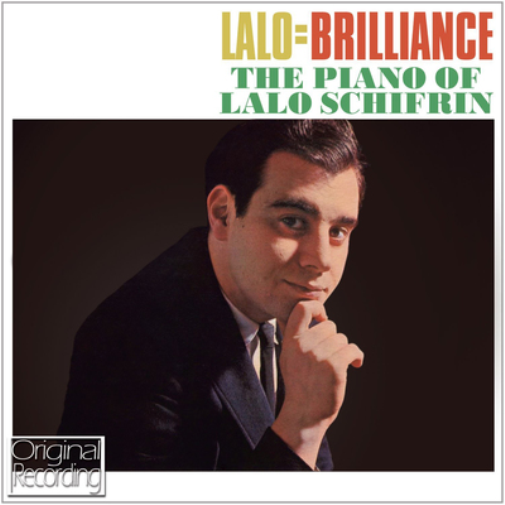 Lalo=Brilliance: The Piano of Lalo Schifrin