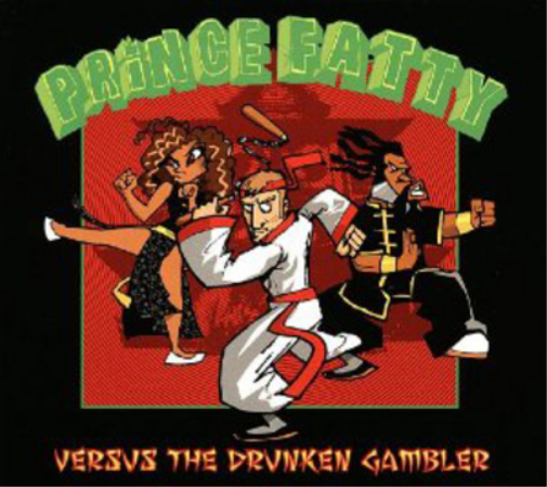 Prince Fatty Versus the Drunken Gambler