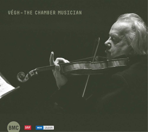 Végh: The Chamber Musician