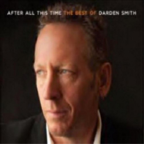 After All This Time: The Best of Darden Smith