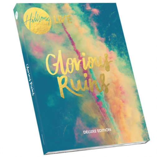 Hillsong - Glorious Ruins