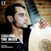 Bruno Helstroffer: Calling the Muse: Old & New Pieces for Theorbo
