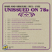 Unissued On 78s: Rare and Obscure 1925-1932