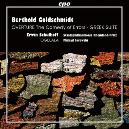Berthold Goldschmidt: Overture - The Comedy of Errors/...