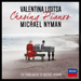 Valentina Lisitsa: Chasing Pianos: The Piano Music of Michael Nyman