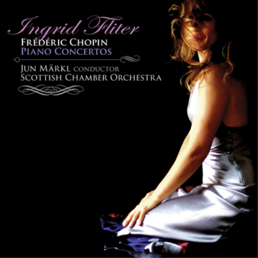 Ingrid Fliter: Frederic Chopin: Piano Concertos