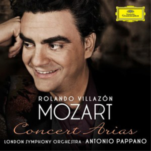 Rolando Villazón: Mozart Concert Arias