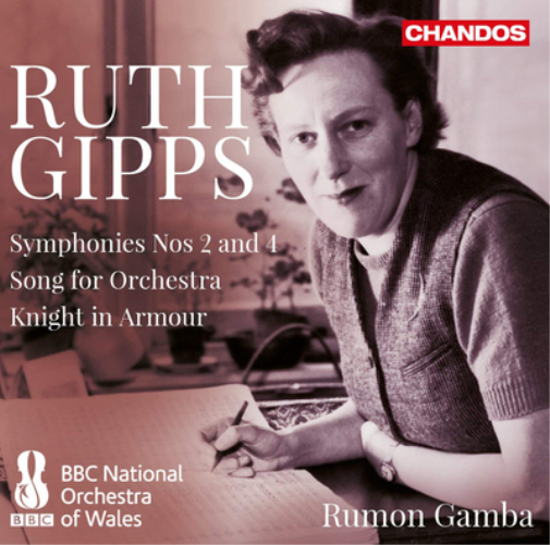 Ruth Gipps: Symphonies Nos 2 and 4/Song for Orchestra/...