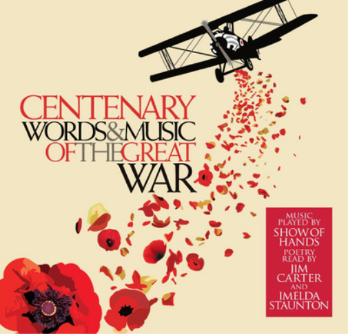 Centenary: Words and Music of the Great War