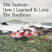 How I Learned to Love the Bootboys