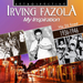 Irving Fazola: My Inspiration: His 26b Finest 1936-1946