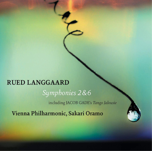 Rued Langgaard: Symphonies 2 & 6: Including Jacob Gade's, 'Tango Jalousie'