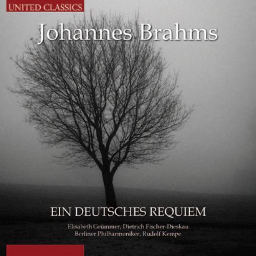 Johannes Brahms: Ein Deutsches Requiem