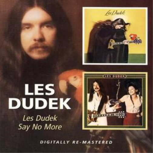 Les Dudek/Say No More