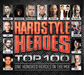Hardstyle Heroes Top 100