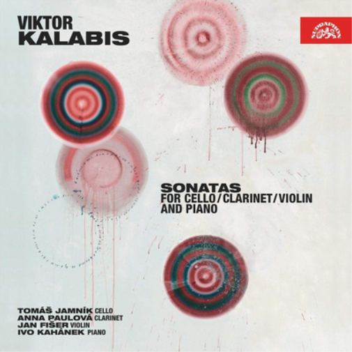 Viktor Kalabis: Sonatas for Cello/clarinet/violin and Piano