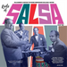 Roots of Salsa: Classic Latin Tunes Become Salsa Hits - Volume 3