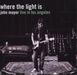 Where the Light Is