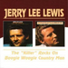 'Killer' Rocks On, The/boogie Woogie Country Man