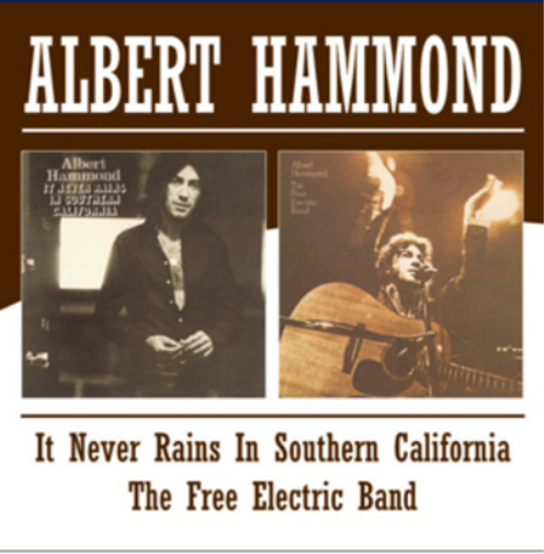 It Never Rains in Southern California/The Free Electric Band
