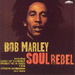 Soul Rebel