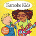 Karaoke Kids