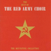 The Best Of The Red Army Choir - The Definitive Collection