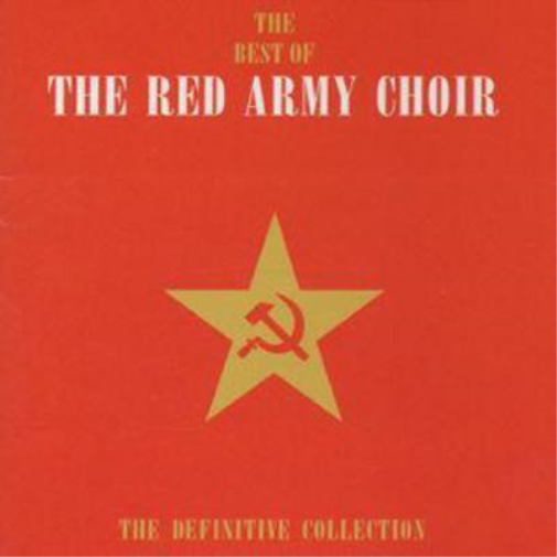 The Best Of The Red Army Choir - The Definitive Collection