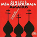 Janácek: Msa Glagolskaja/Amarus