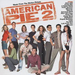 American Pie 2: Music from the Motion Picture
