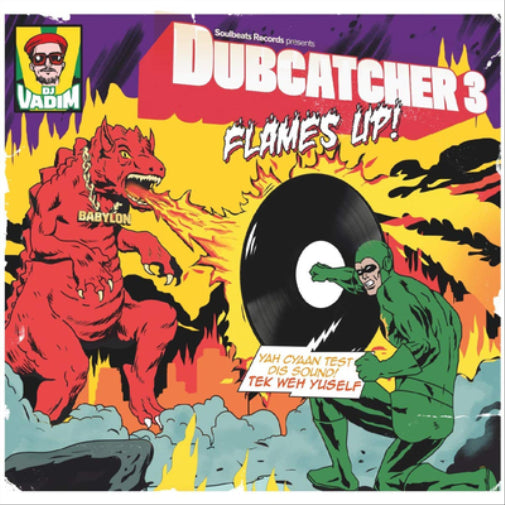 Dubcatcher: Flames Up! - Volume 3