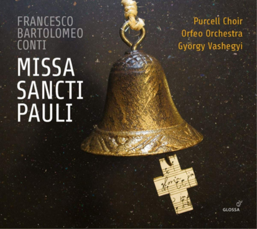Francesco Bartolomeo Conti: Missa Sancti Pauli