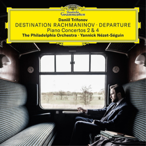 Daniil Trifonov: Destination Rachmaninov: Departure - Piano Concertos 2 & 4