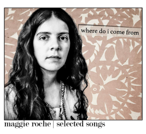Where Do I Come From: Selected Songs