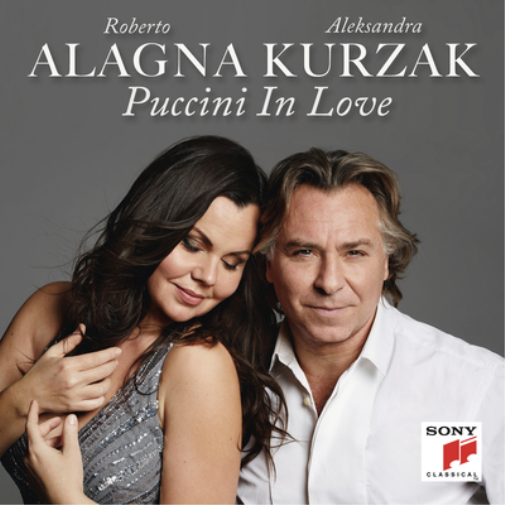 Roberto Alagna/Aleksandra Kurzak: Puccini in Love