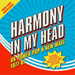 Harmony in My Head: UK Power Pop & New Wave 1977-81