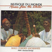 Mali: Cordes Anciennes: Mali: Ancient Strings
