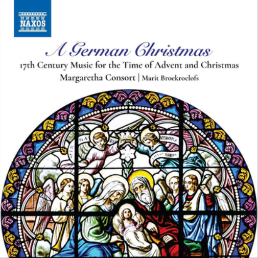 A German Christmas: 17th Century Music for the Time of Advent /..