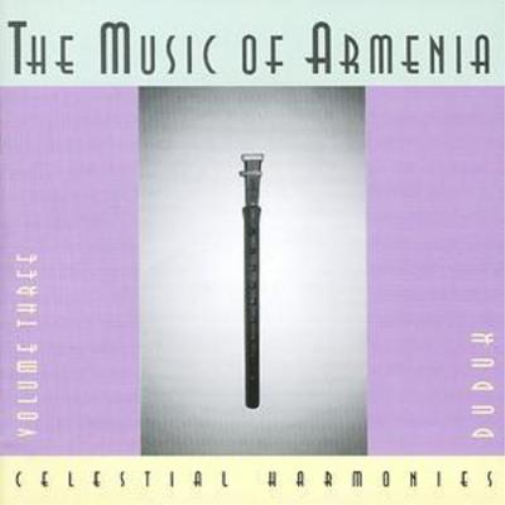 Music of Armenia Vol. 3 - Duduk