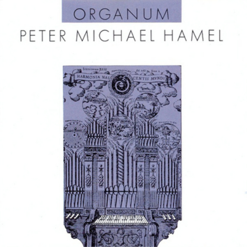 Peter Michael Hamel: Organum