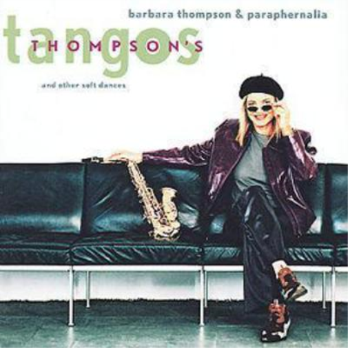 Thompson's Tangos: And Other Soft Dances